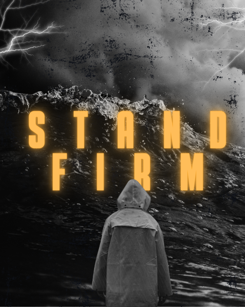 Stand Firm